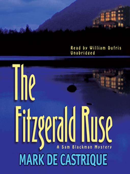 Title details for The Fitzgerald Ruse by Mark de Castrique - Available